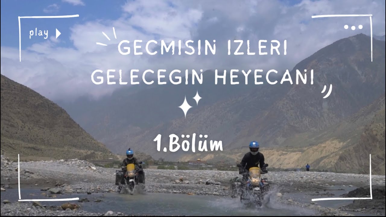 Geçmişin izleri, geleceğin heyecanı! 1. Bölüm