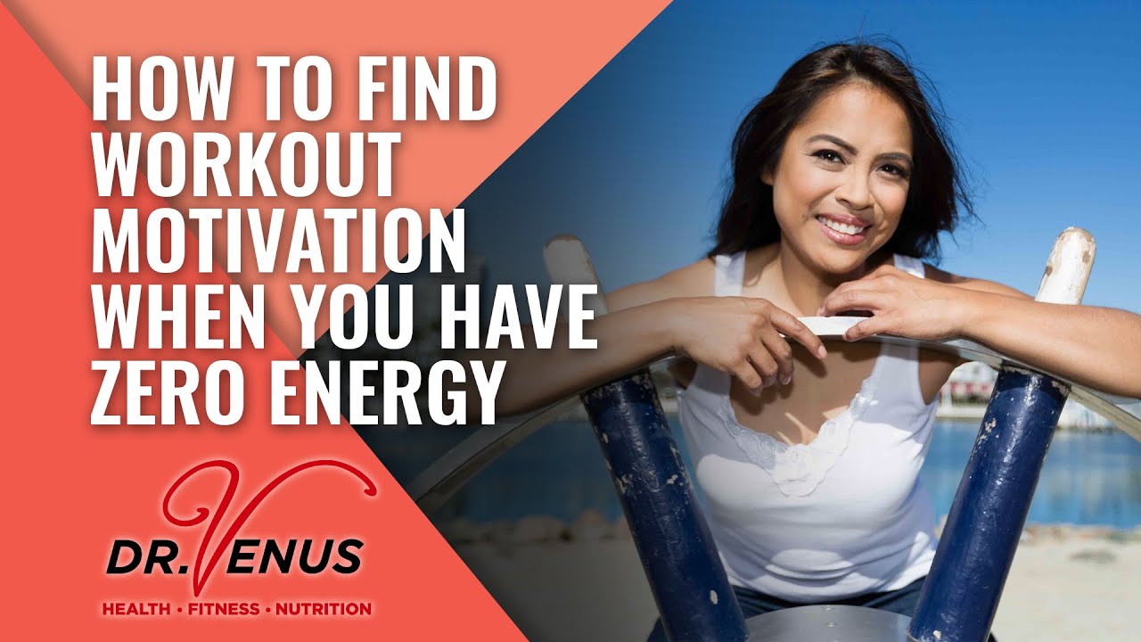 How to Find Workout Motivation When You Have Zero Energy
