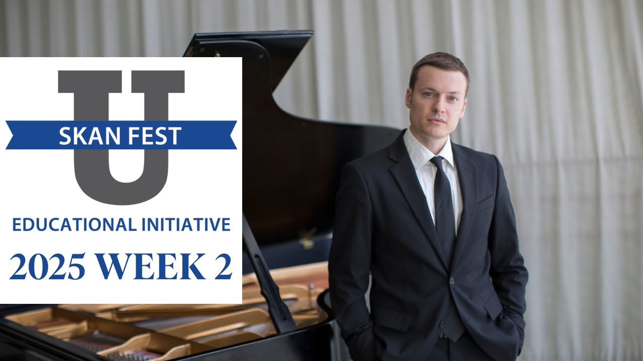 Music & Nature | Part 2 | SkanFest U 2025