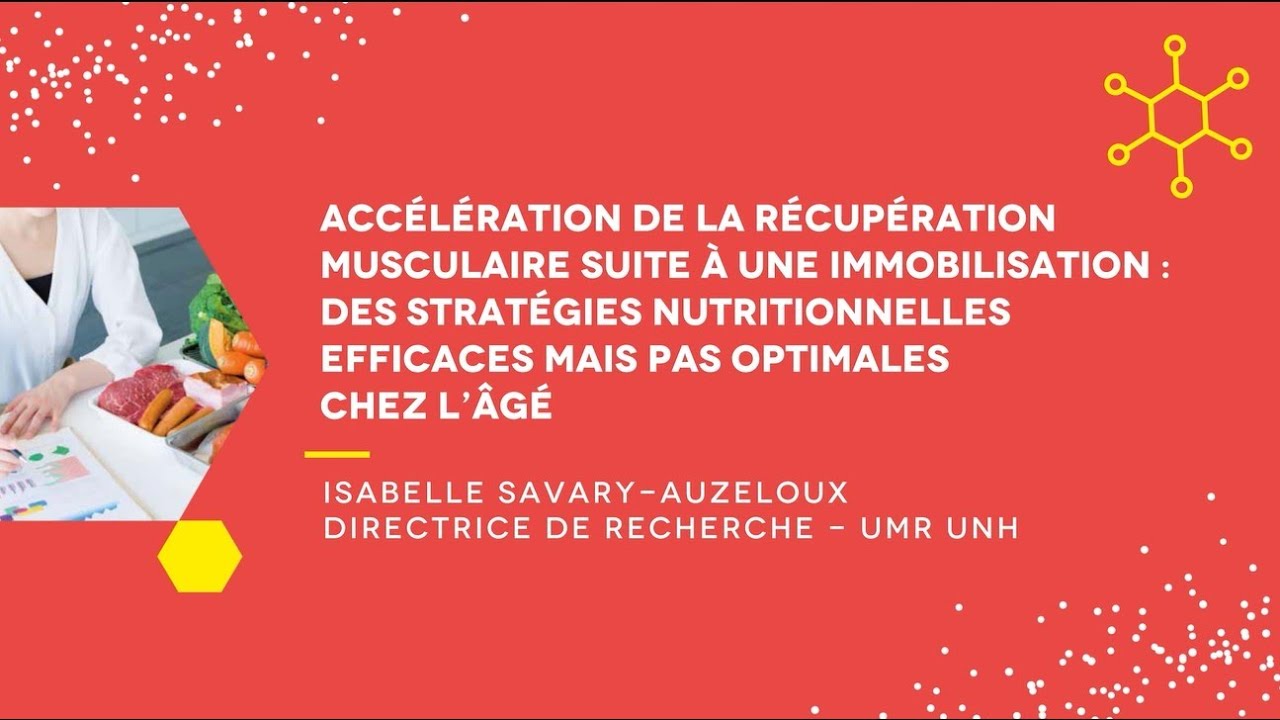 Rencontres Qualiment - 9ème Edition, Accélération de la récupération musculaire après immobilisation