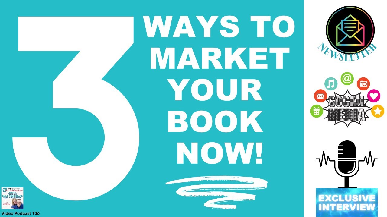 3 Ways to Market Your Book Before You Publish