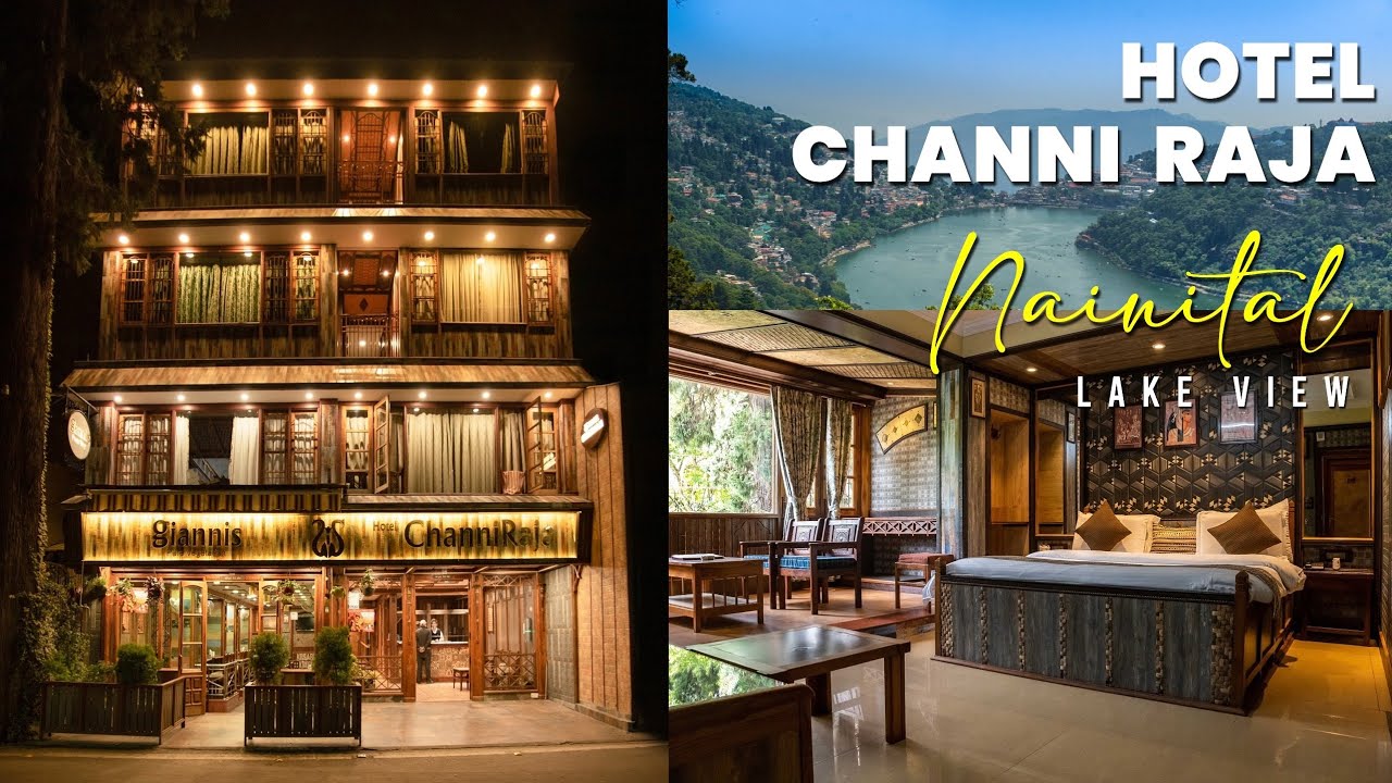 Low budget hotel near Nainital Mall road, Channi Raja Hotel | Lake view hotel in Nainital |