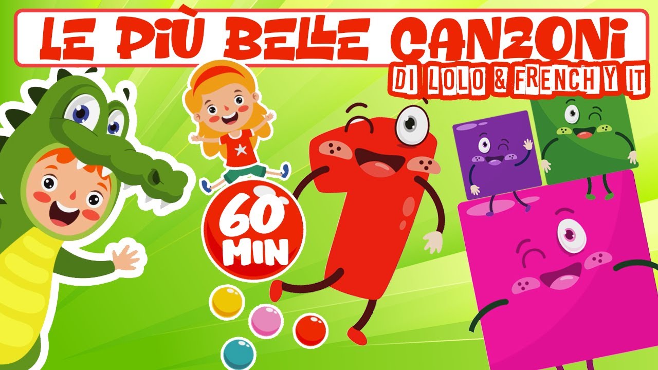 Le Piu Belle Canzoni Per Bambini di Lolo&Frenchy IT 👶🏻 🥳 1 ORA di Divertimento Per Bimbi Piccoli