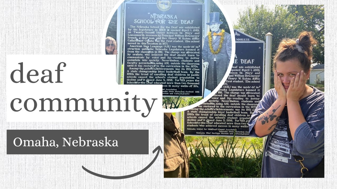 The Deaf Community In Omaha, Nebraska