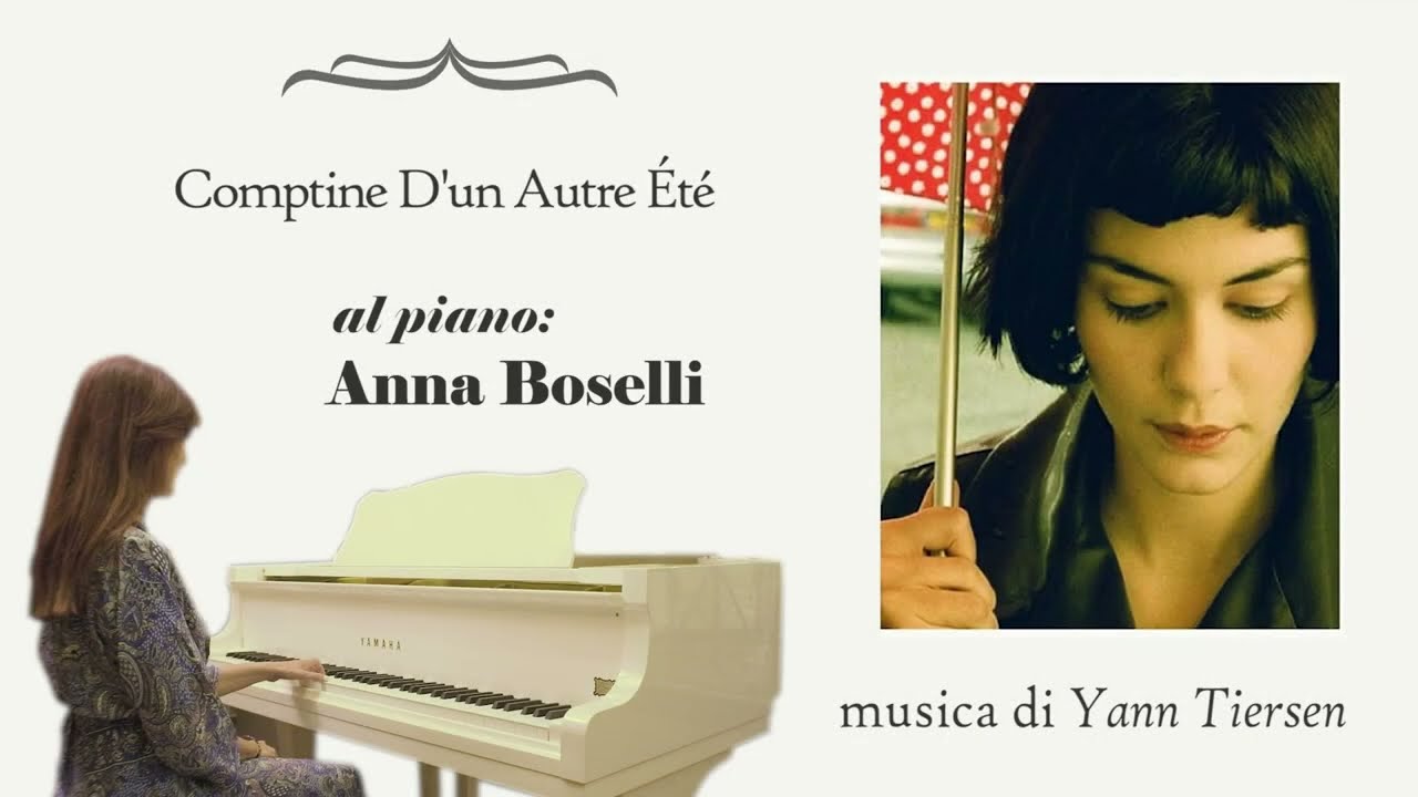Comptine d'un autre ètè: L 'Après Midi (Piano) by Yann Tiersen