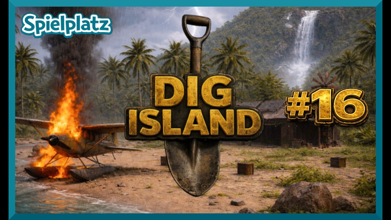 Dig Island #16 Absolute Hochspannung | Let's Play  Deutsch