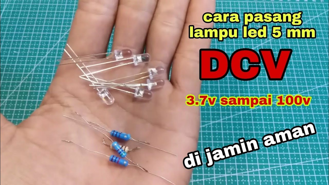 cara pasang lampu LED 5 mili dengan benar