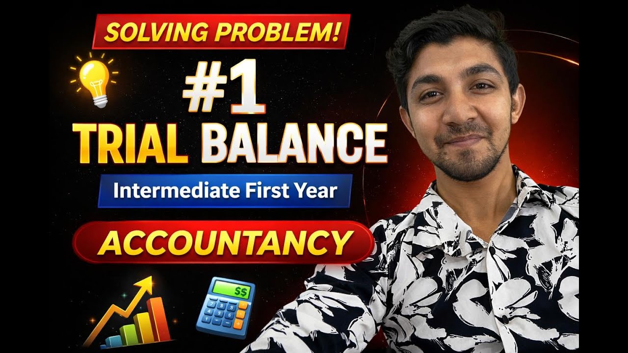 Trial Balance Problem No. 1 | Intermediate 1st Year Accountancy | TSBIE