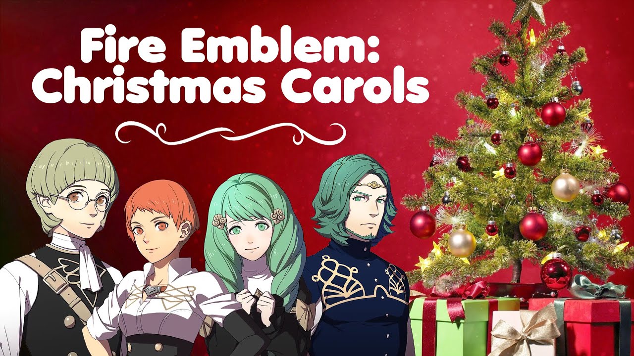 Fire Emblem Christmas Carols ft. Flayn, Seteth, Leonie & Ignatz!