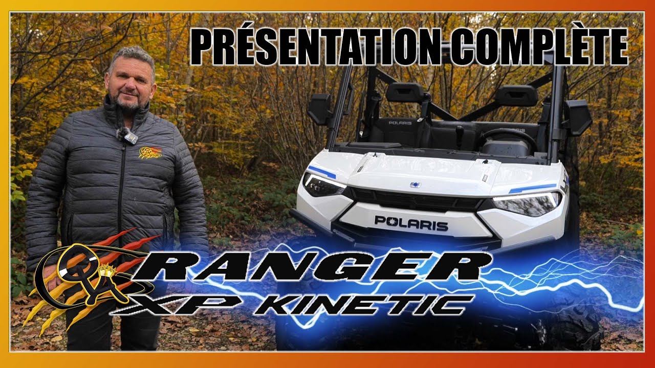 LA présentation détaillée + essais du Ranger Kinetic de Polaris, le SSV électrique, avec Didier !