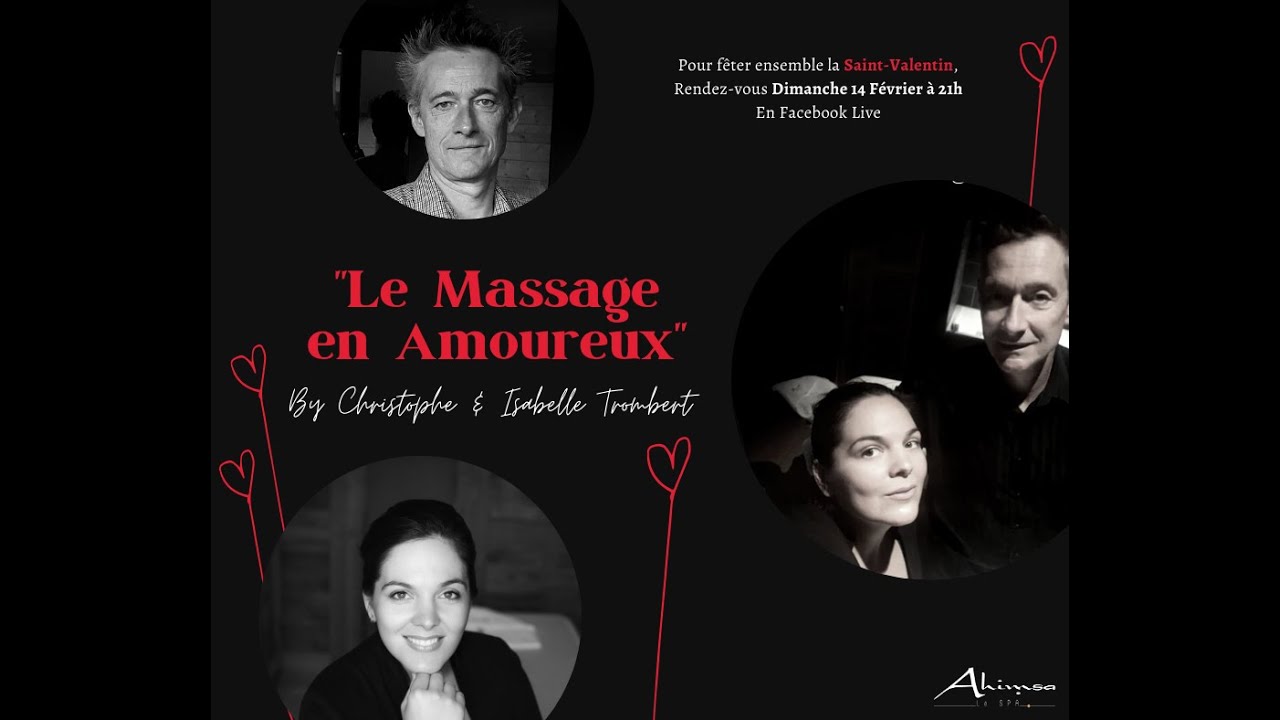 Tuto Massage : Masser son Amoureux pour la #SaintValentin #MassageDuo #MassageAmoureux (LIVE)