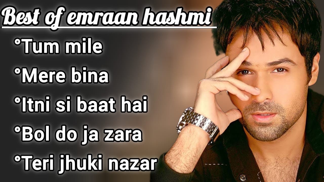 Emraan Hashmi Songs | Best of Emraan Hashmi Songs | Emraan Hashmi Hit Songs | Jukebox | Playlist 