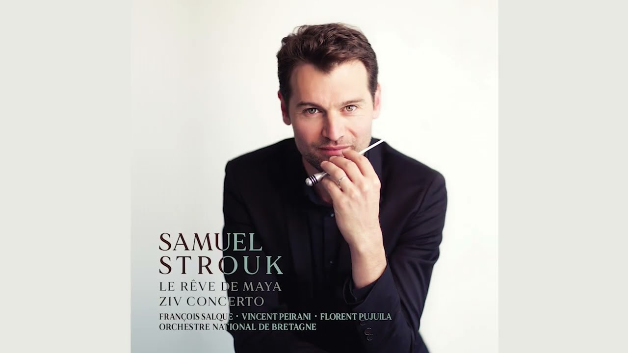 Ziv Concerto - Lento | Samuel Strouk, Florent Pujuila, ONB - (extrait)