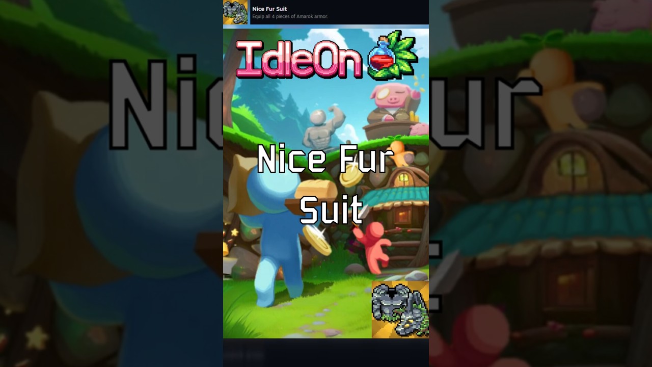 IdleOn | Achievement, Nice Fur Suit