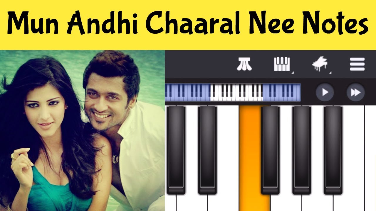 Mun Andhi Chaaral Nee Piano Notes | Tamil Songs Piano Notes