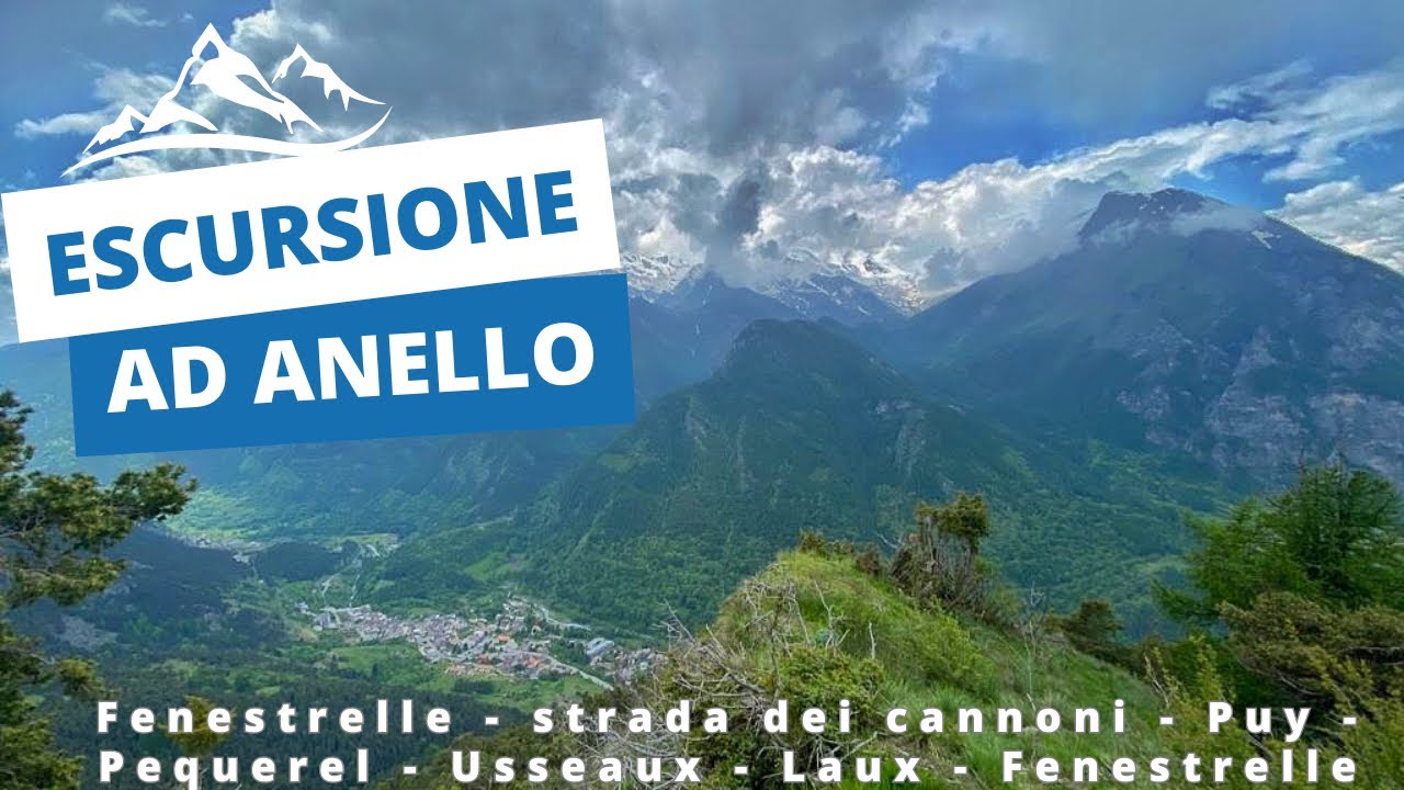 Escursione ad anello:Fenestrelle - Strada dei Cannoni -Puy -Pequerel - Usseaux - Laux- Fenestrelle.