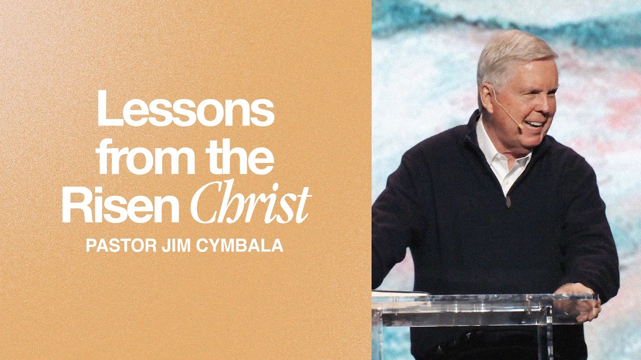 Lessons from the Risen Christ | Pastor Jim Cymbala | Easter Sunday Service | The Brooklyn Tabernacle
