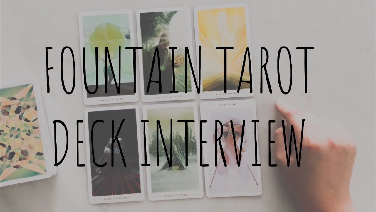 Fountain Tarot Deck Interview