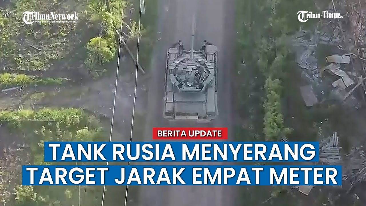 Menegangkan! Tank Rusia Menyerang Posisi Angkatan Bersenjata Ukraina dari Jarak Dekat