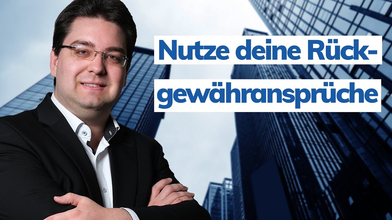Rückgewähransprüche erklärt: Wie Du sie zur Kapitalbeschaffung nutzen kannst | Immotege