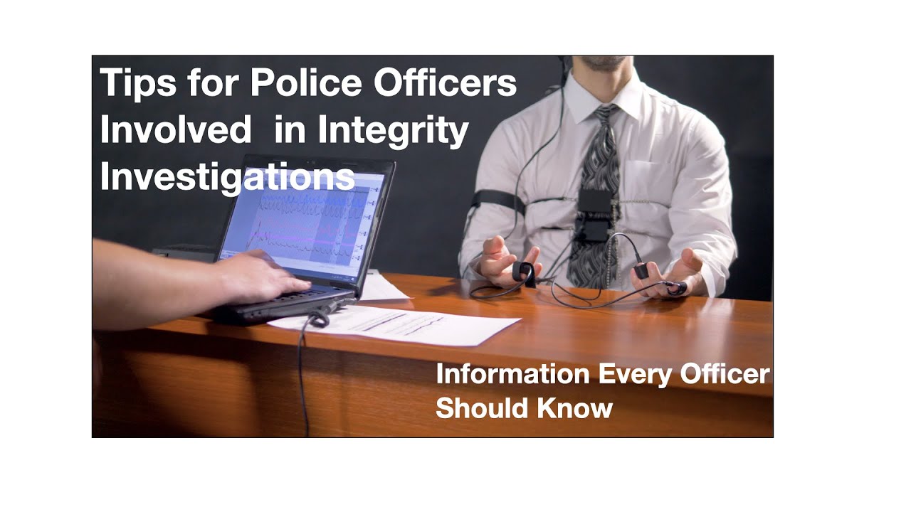 Police Officer in Trouble? | Tips for Integrity Investigations