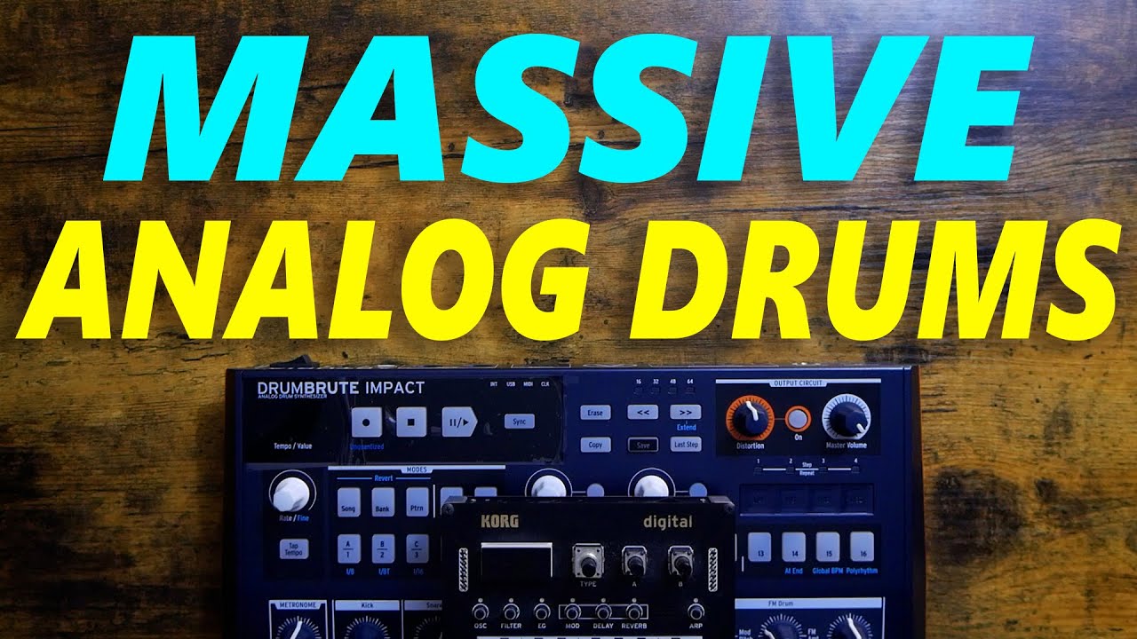 Playing with Massive Analog Drums
