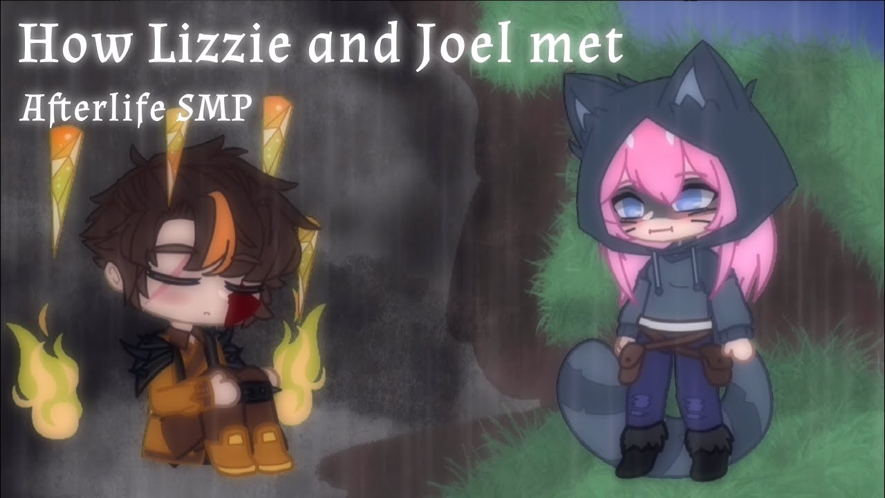 How Lizzie and Joel Met || Afterlife SMP