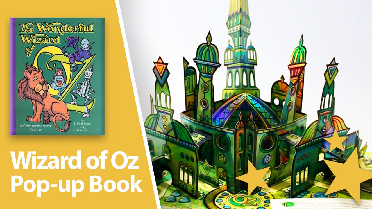 The Wonderful Wizard of Oz Pop-up book by Robert Sabuda