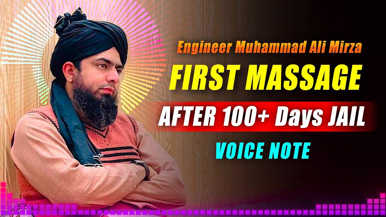 ❤️ First MESSAGE of Engineer Muhmmad Ali Mirza After 100+ Days of JAIL