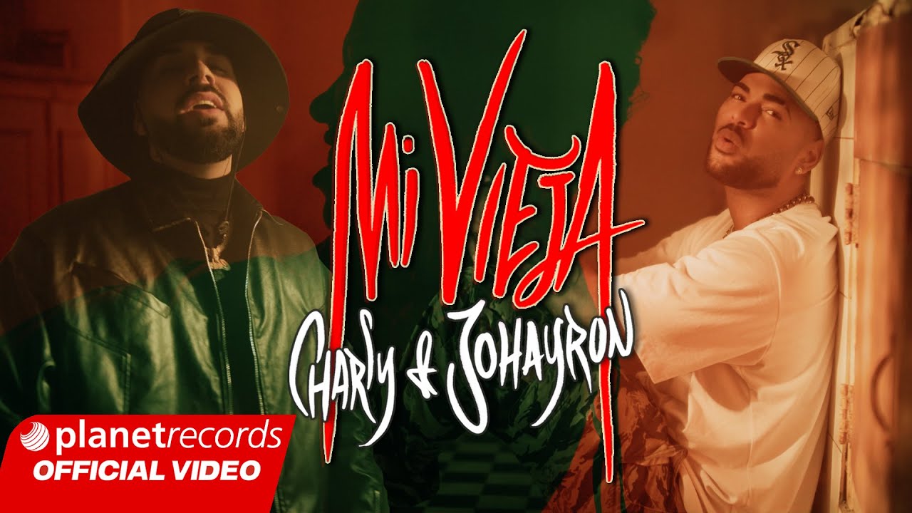 CHARLY & JOHAYRON - Mi Vieja (Prod. by Ernesto Losa) [Official Video by Freddy Loons] #repaton