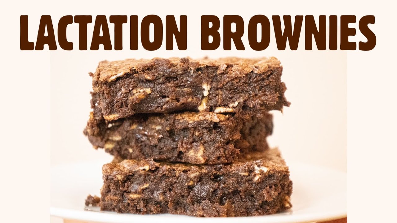 Lactation Brownies Recipe | For New Breastfeeding Moms