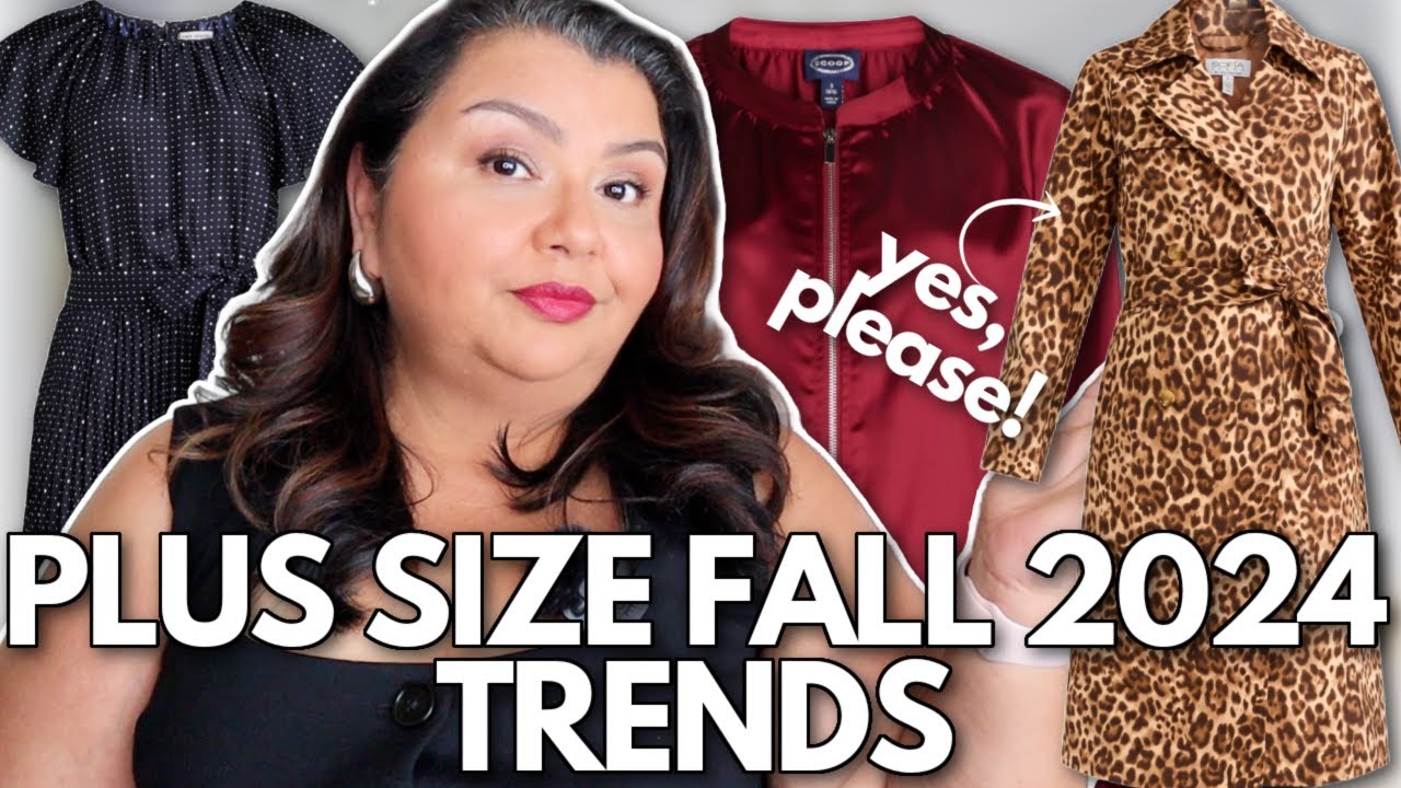 🍁The Fall 2024 Fashion Trends That Are Perfect For Plus Size Women