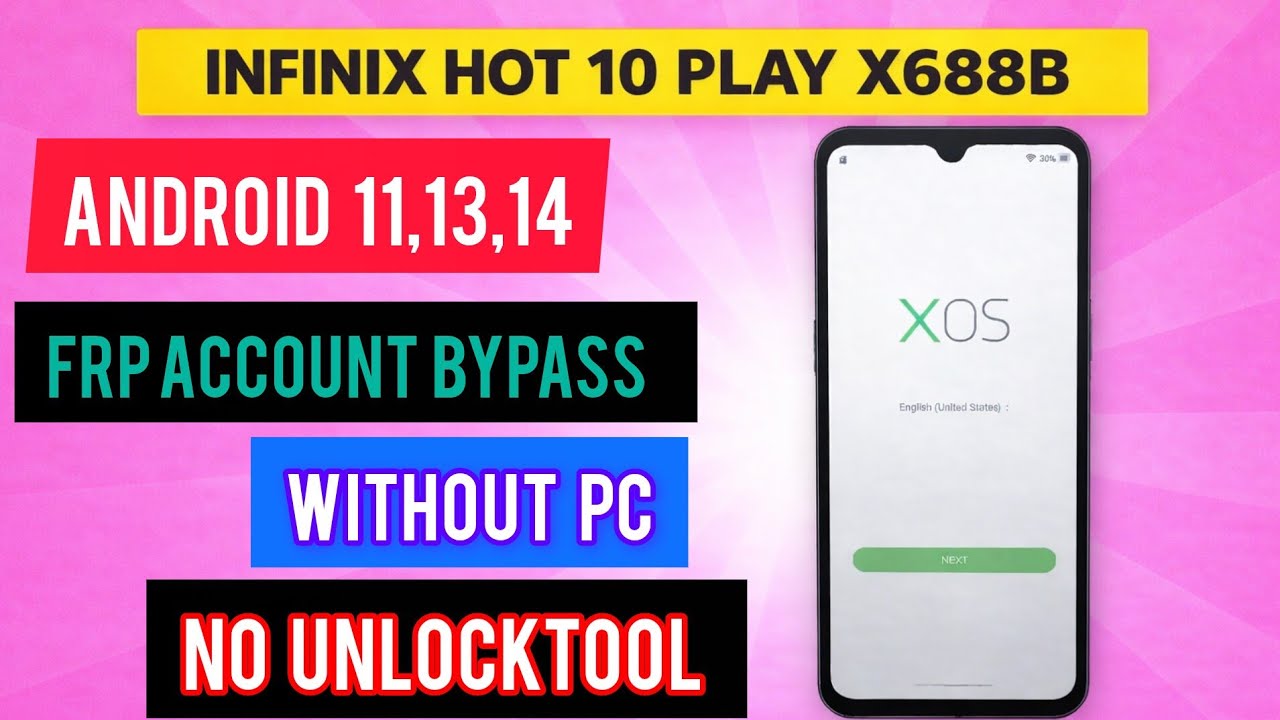 INFINIX HOT10 PLAY FRP BYPASS 2026 | X688B, X688 ANDROID 11,13,14 | GOOGLE ACCOUNT UNLOCK WITHOUT PC