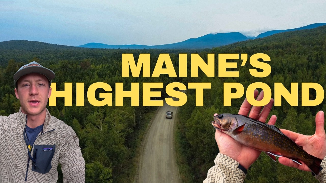 Hiking Fishing and Camping Maine's highest pond