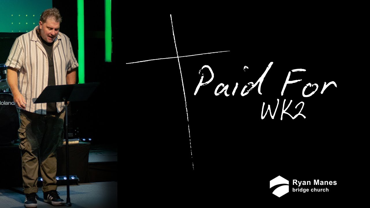 Paid For Wk2