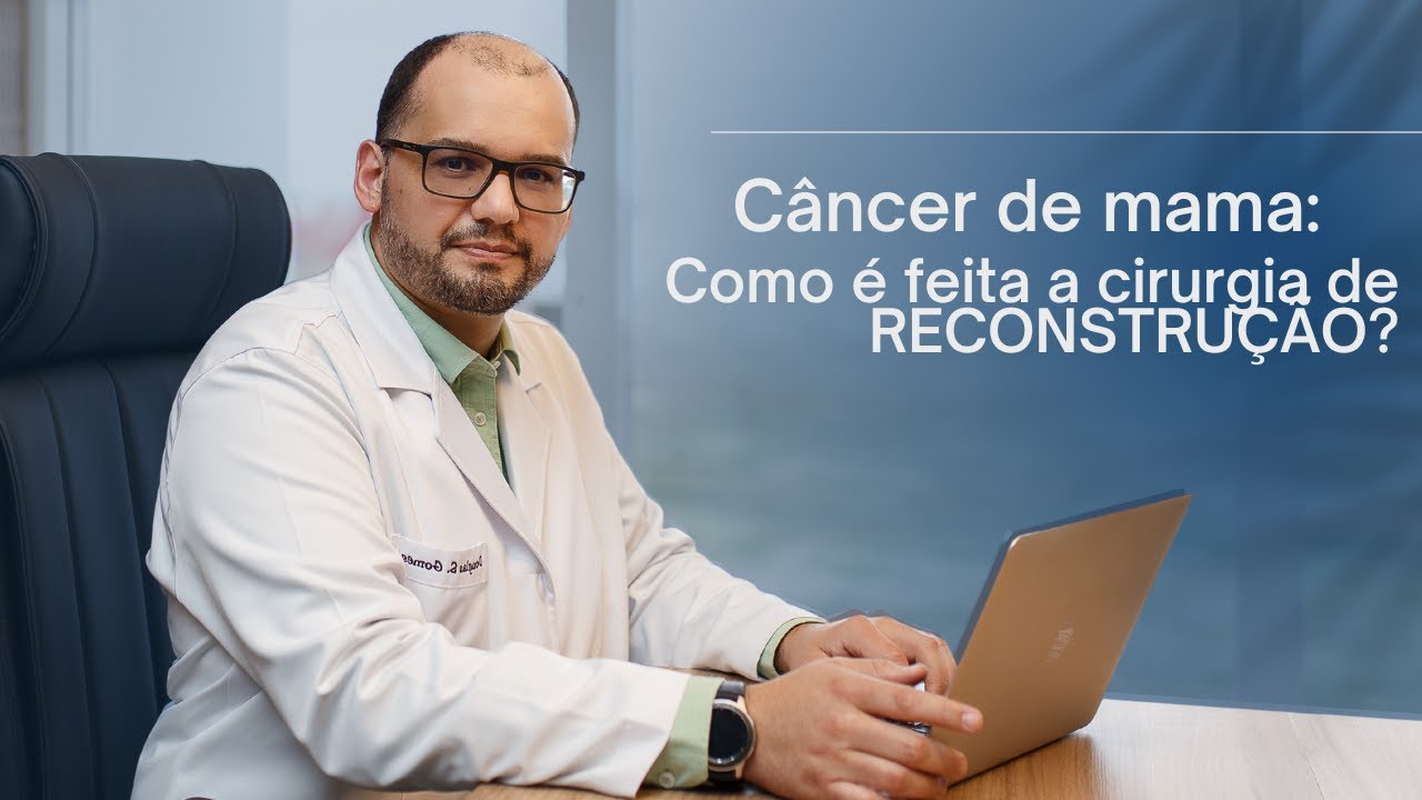Como é feita a cirurgia de reconstrução da mama?