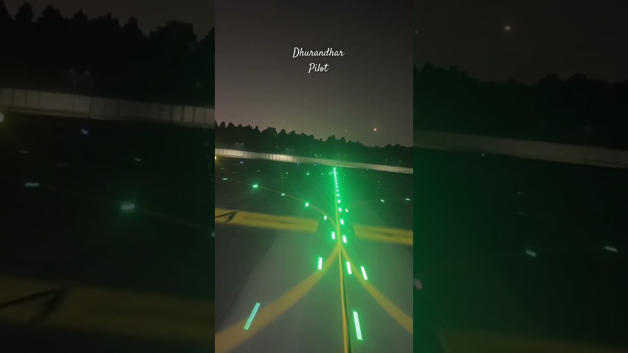 Dhurandhar pilot take off night…  