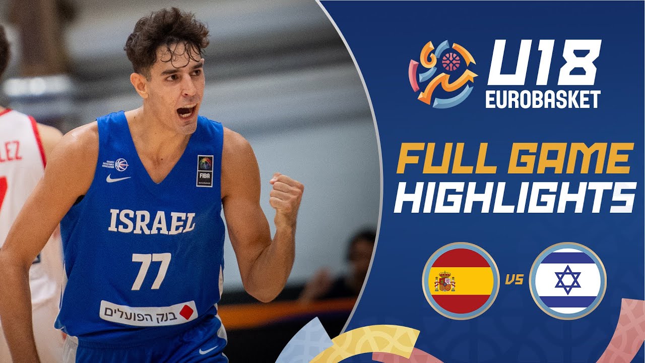 Spain 🇪🇸 vs Israel 🇮🇱 | Highlights | FIBA U18 EuroBasket 2024