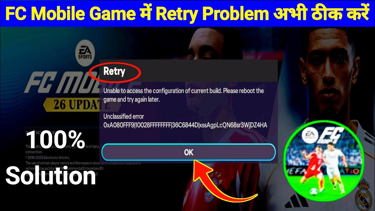 How To Fix Retry : Unable To The Configuration Of Current Build In FIFA Mobile