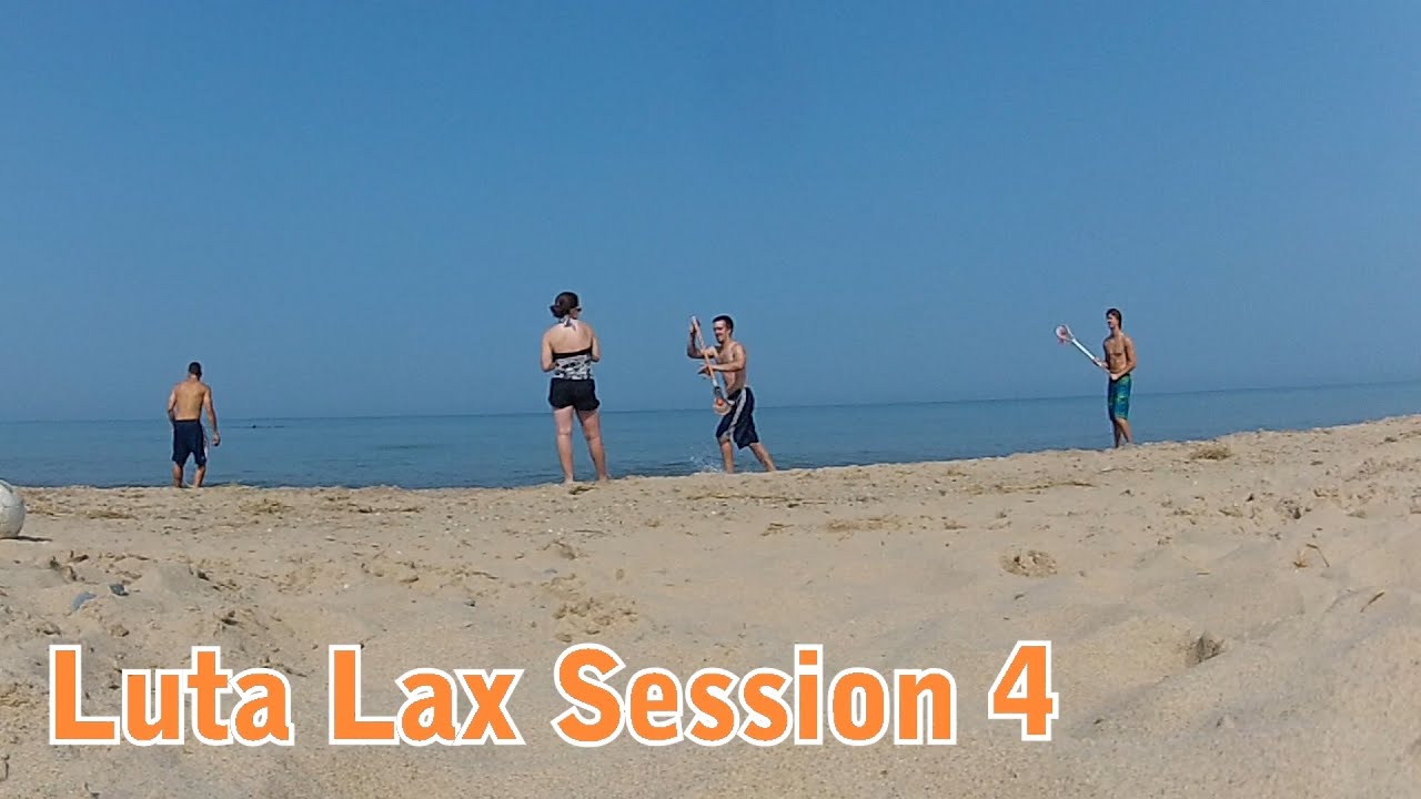 Luta Lax Session 4: Beach Lax Featuring Nolan, Sunshine, Squid & Ripstik Hamilton