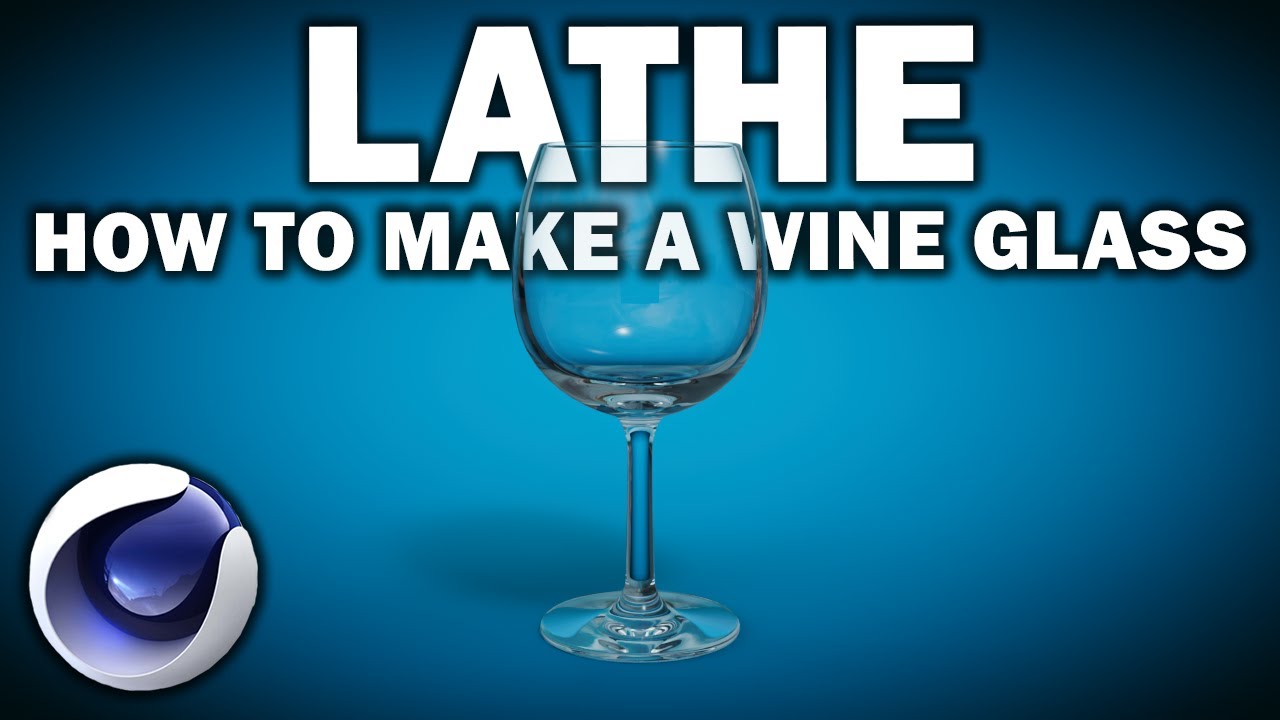 Cinema 4d: Using the Lathe Generator to make a wine glass