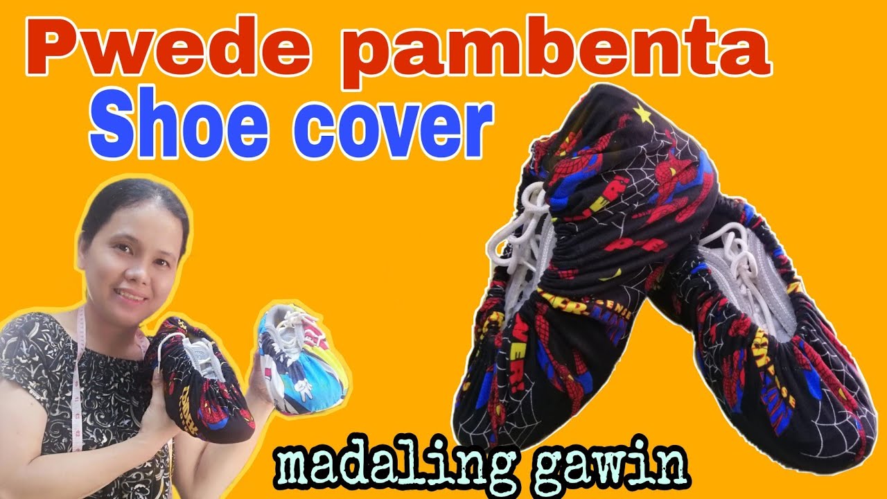 HOW TO MAKE A SHOE COVER  TUTORIAL/MEASURING,PATTERN,CUTTING,SEWING