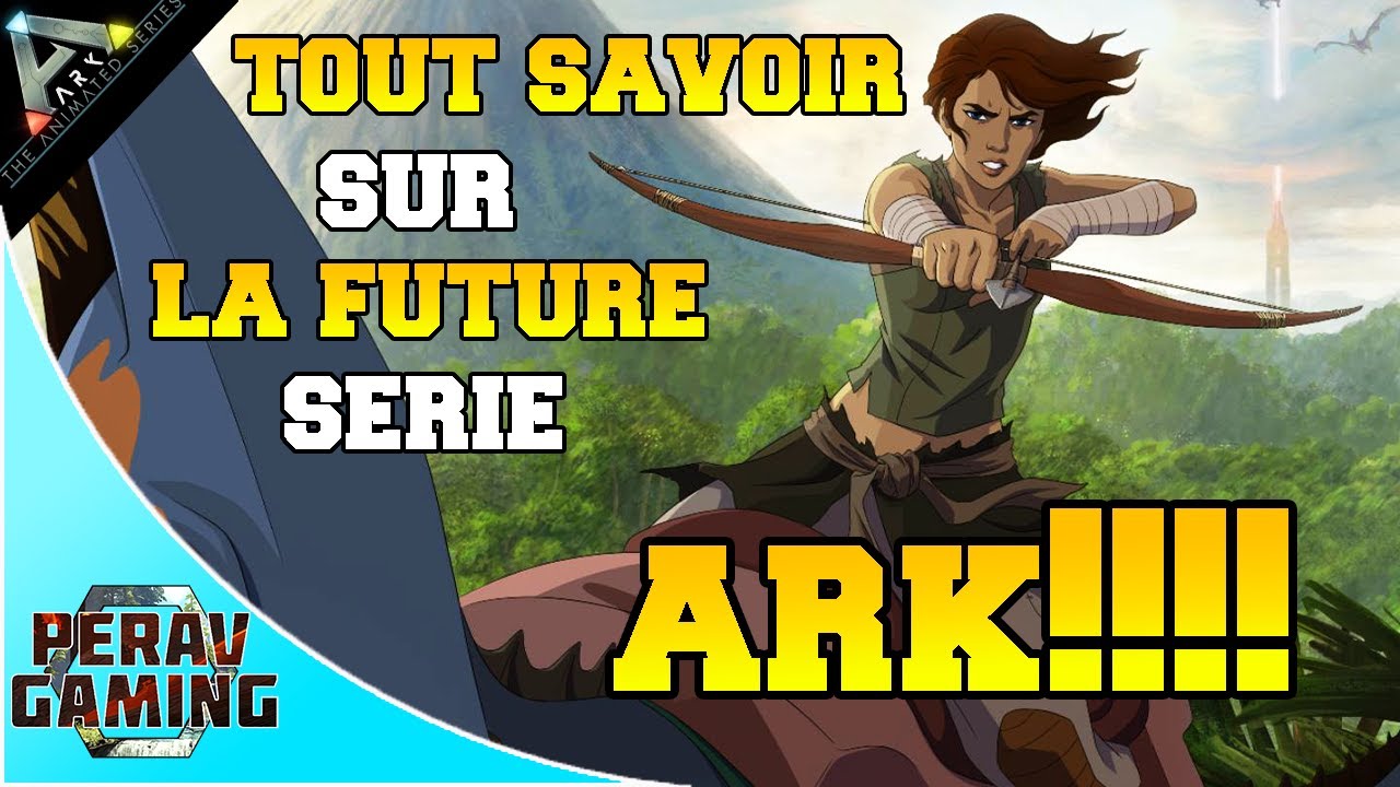 ark the animated series fr