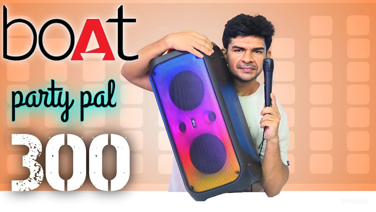 Boat party pal 300 120w party speaker review in hindi