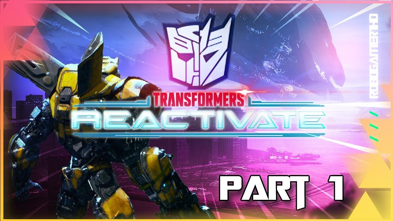 Transformers Rise Walkthrough Part 1 | Back in Action