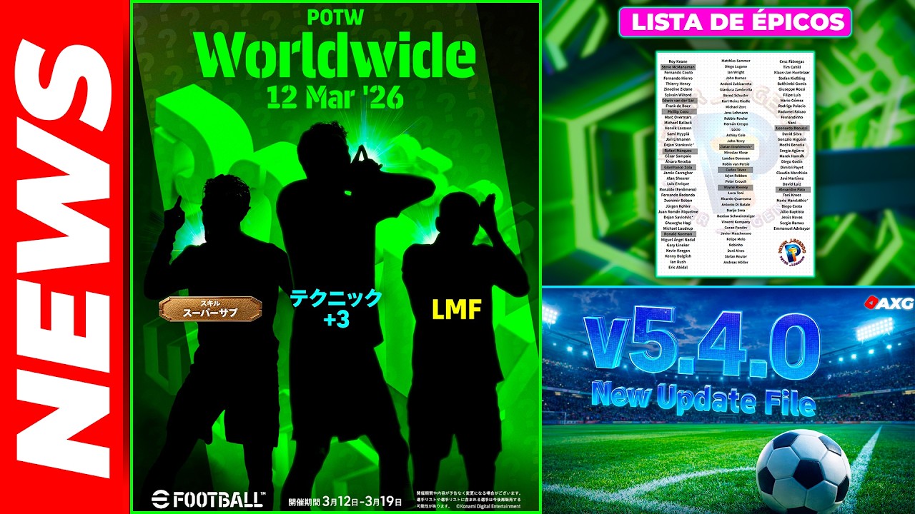 🚨 ÚLTIMA HORA 🚨¡Filtrados POTW eFootball! 🔥✅ Update eFootball v5.4 CAMBIO de GAMEPLAY 🚨 LISTA ÉPICOS