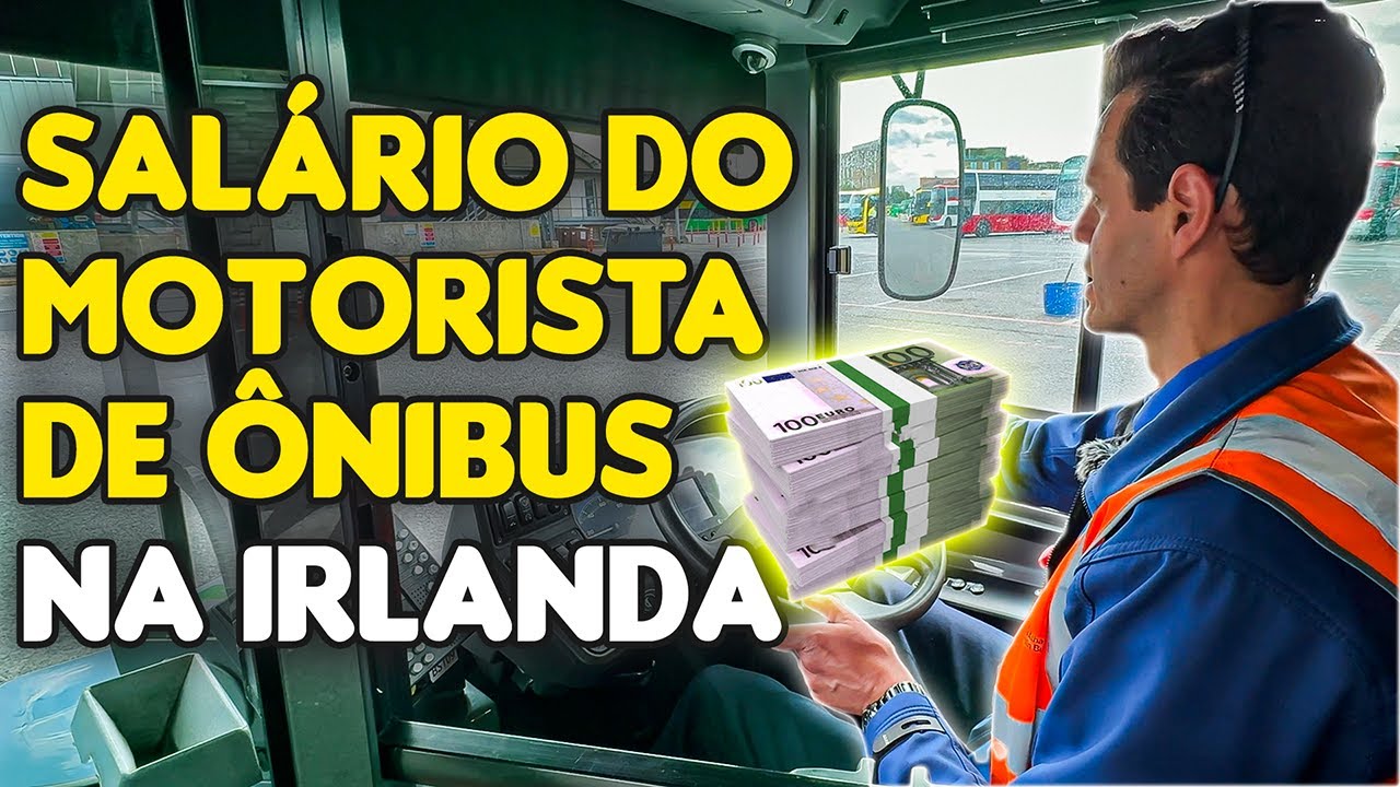 QUANTO GANHA UM MOTORISTA DE ÔNIBUS NA IRLANDA!