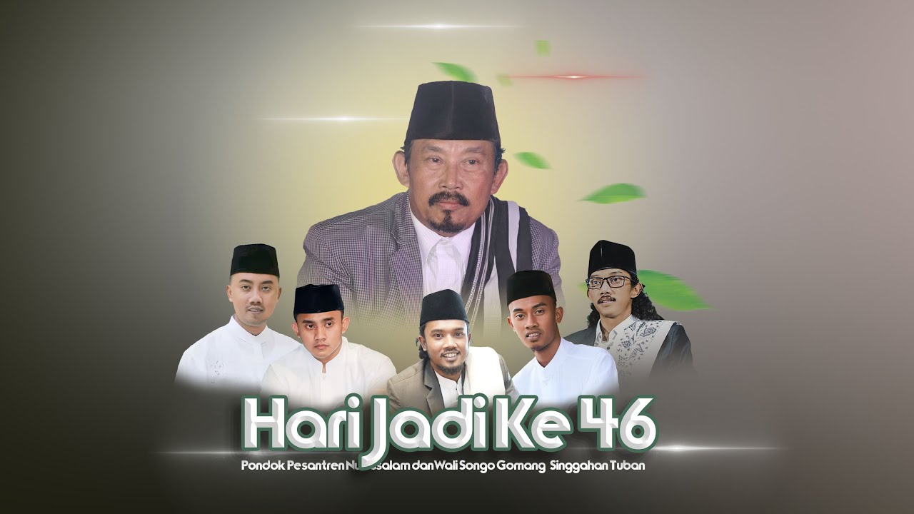 Hari Jadi Ke 46 pondok pesantren Nurussalam dan Wali songo Gomang Singgahan Tuban