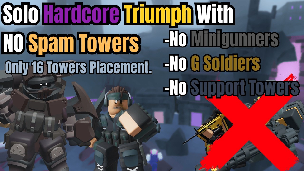 Solo Hardcore Triumph With NO Spam Towers  l Tower Defense Simulator