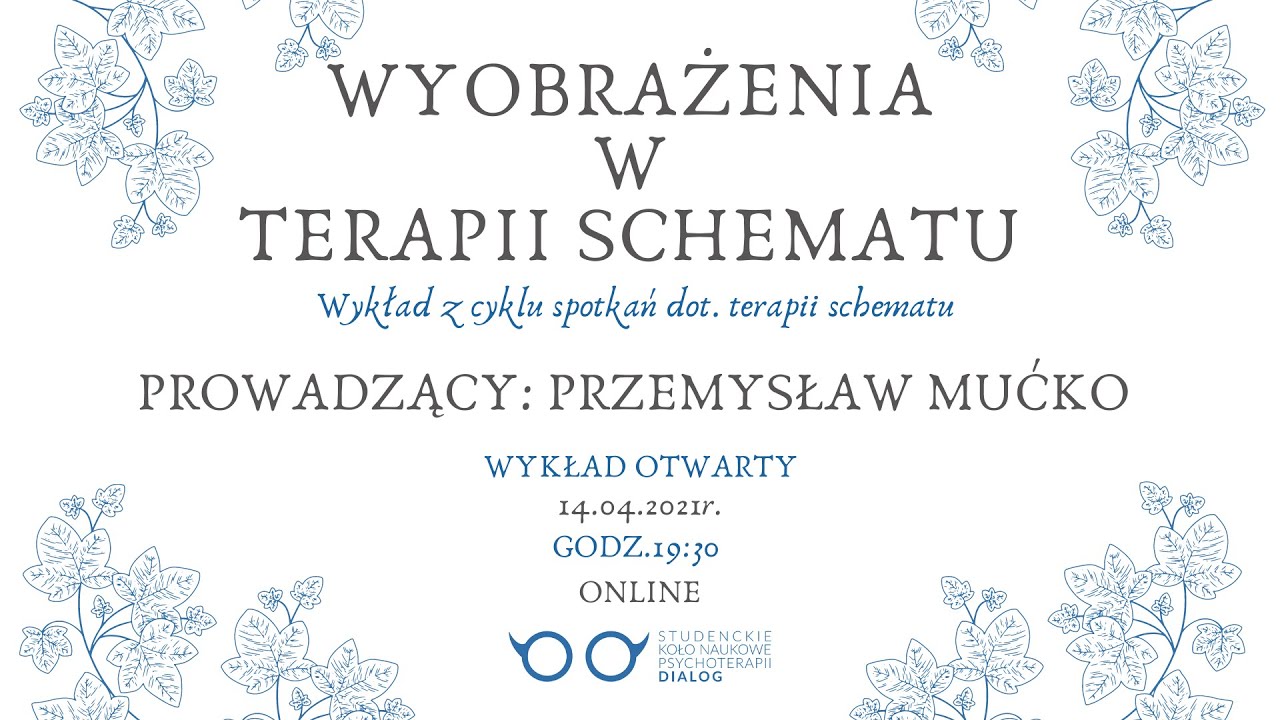 Wyobrażenia w terapii schematu - Przemysław Mućko